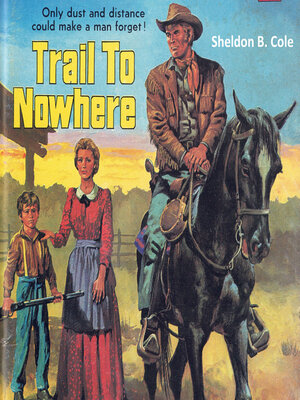 cover image of Trail to Nowhere